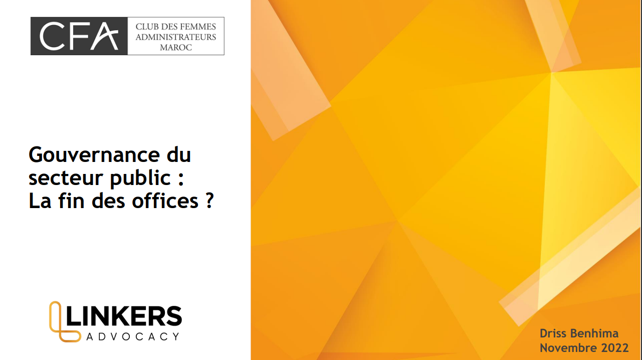 Gouvernance du  secteur public :  La fin des offices ?