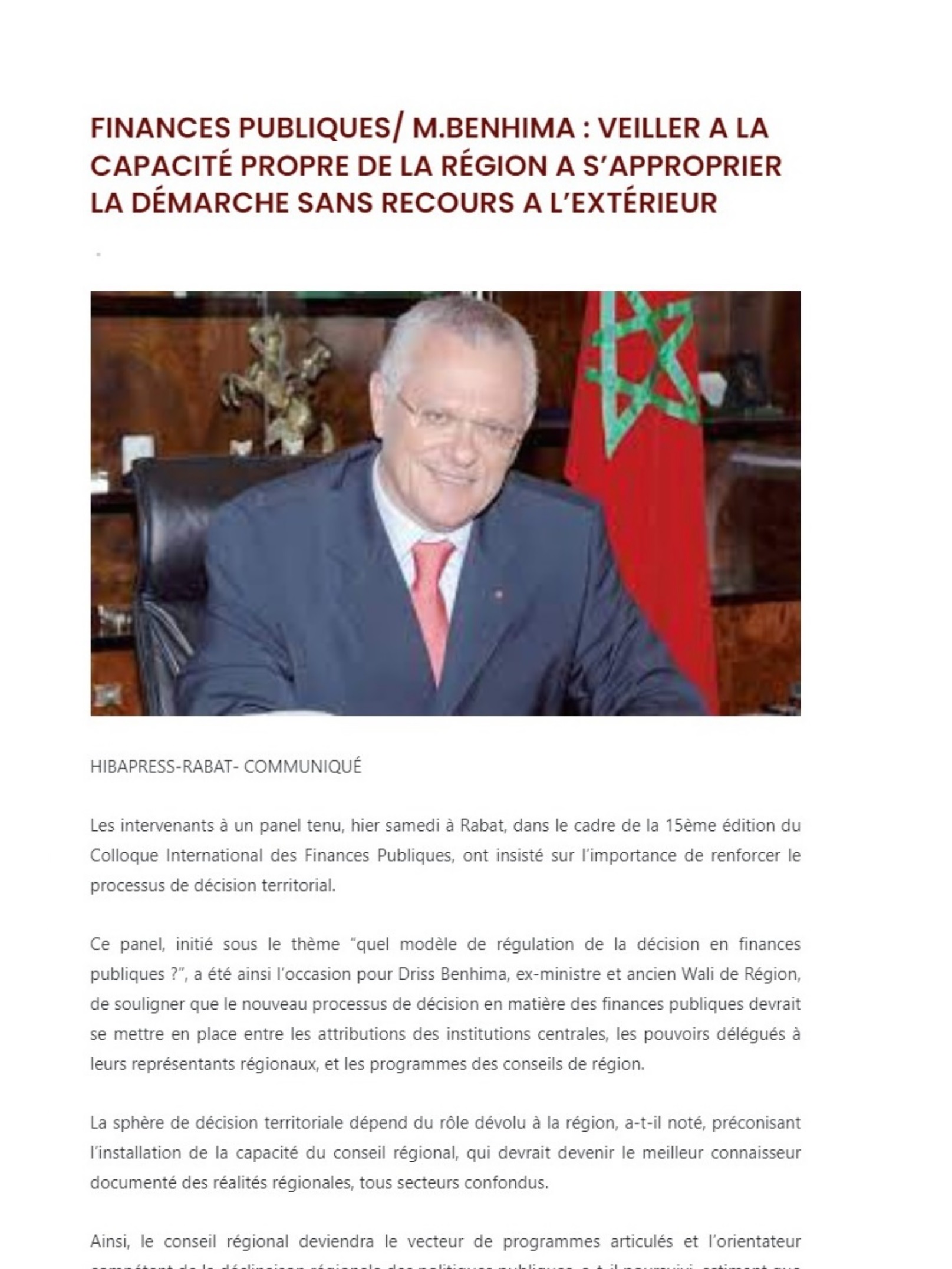 Finances publiques/ M. Benhima : Veiller à la capacité propre de la Région à s'approprier la démarche sans recours à l'extérieur.