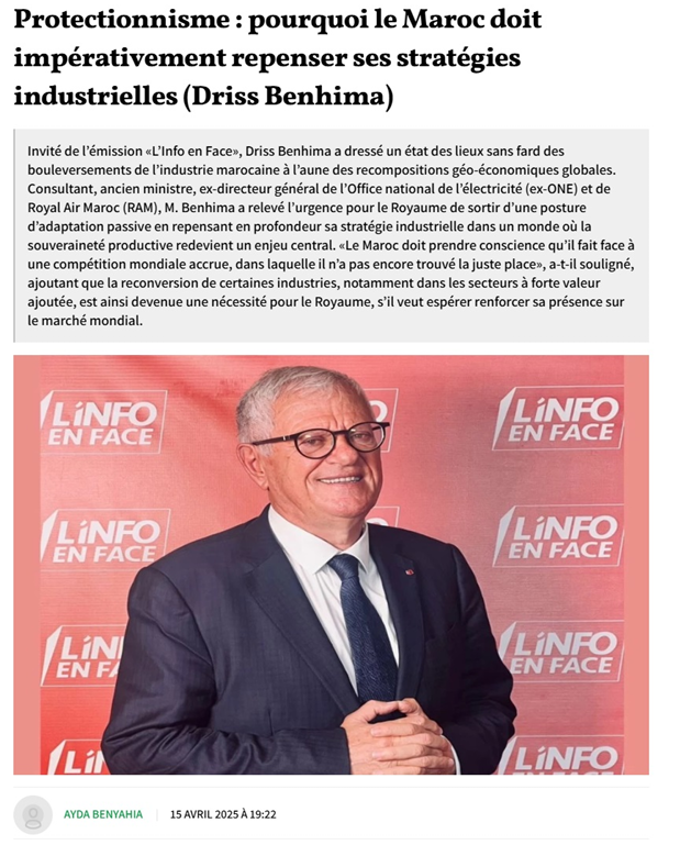 Protectionnisme : pourquoi le Maroc doit impérativement repenser ses stratégies industrielles (Driss Benhima)